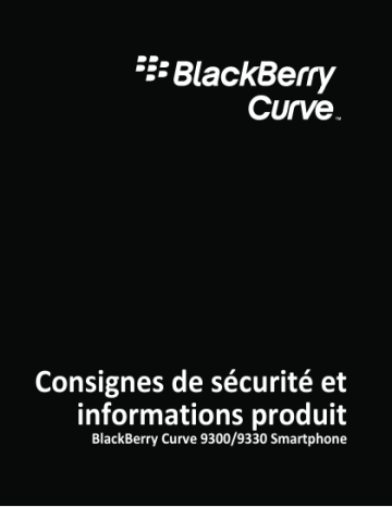 Manuel du propriétaire | Blackberry CURVE 9300 Manuel utilisateur | Fixfr