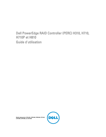PowerEdge RAID Controller H710 | Dell PowerEdge RAID Controller H810 Manuel utilisateur | Fixfr