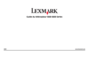 Manuel du propriétaire | Lexmark X5650 Manuel utilisateur | Fixfr