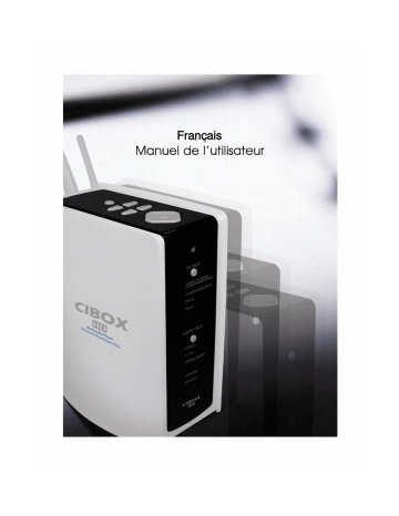 Manuel du propriétaire | CIBOX WIRELESS CINE BOX HD Manuel utilisateur | Fixfr