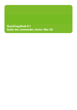 Quark QuarkCopyDesk 8.1 Manuel utilisateur