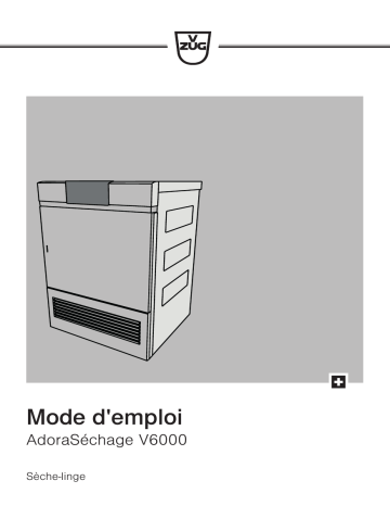 Mode d'emploi | V-ZUG 12013 AdoraDry V6000 Manuel utilisateur | Fixfr