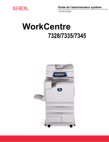 Xerox 7328/7335/7345/7346 WorkCentre Manuel utilisateur | Fixfr