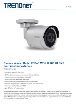 Trendnet TV-IP318PI Indoor / Outdoor 8MP 4K H.265 WDR PoE IR Bullet Network Camera Fiche technique