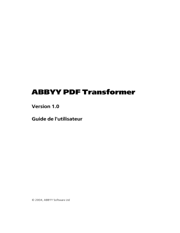 ABBYY PDF Transformer version 1.0 Mode d'emploi | Fixfr