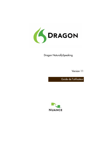 Mode d'emploi | Nuance Dragon NaturallySpeaking 11 Manuel utilisateur | Fixfr