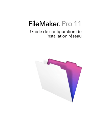 Mode d'emploi | Filemaker Pro 11 Manuel utilisateur | Fixfr