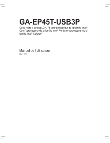 Manuel du propriétaire | Gigabyte GA-EP45T-USB3P Manuel utilisateur | Fixfr