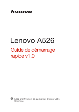 Lenovo A526 Manuel utilisateur