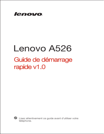 Lenovo A526 Manuel utilisateur | Fixfr