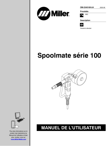 LG000000 | Manuel du propriétaire | Miller SPOOLMATE 100 SERIES Manuel utilisateur | Fixfr
