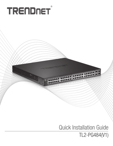 RB-TL2-PG484 | Trendnet TL2-PG484 48-Port Gigabit PoE+ Managed Layer 2 Switch Manuel utilisateur | Fixfr