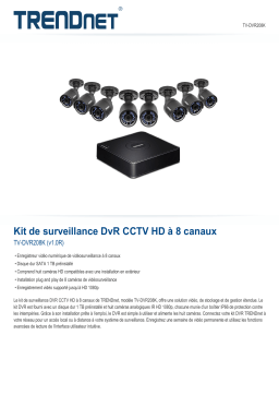 Trendnet RB-TV-DVR208K 8-Channel HD CCTV DVR Surveillance Kit Fiche technique