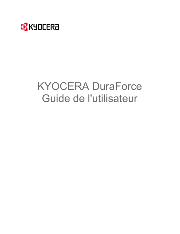 E6560C bell | DuraForce bell | E6762 bell | Mode d'emploi | KYOCERA E6560 bell Manuel utilisateur | Fixfr