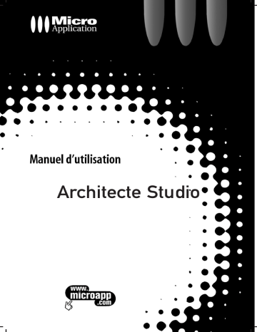 Micro Application Architecte Studio 2003 Manuel utilisateur | Fixfr