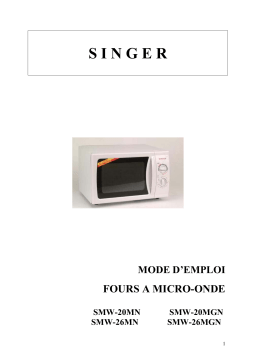 SINGER MICRO ONDE SMW 20MGN Manuel utilisateur