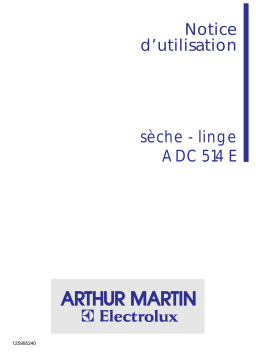 ARTHUR MARTIN ADC 514 E & ADC514E Manuel utilisateur