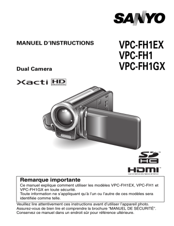 Manuel du propriétaire | LOGICOM-SANYO XACTI VPC-FH1GX Manuel utilisateur | Fixfr