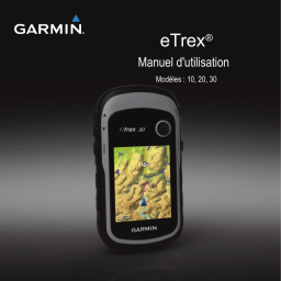 Garmin eTrex 30 Mode d'emploi