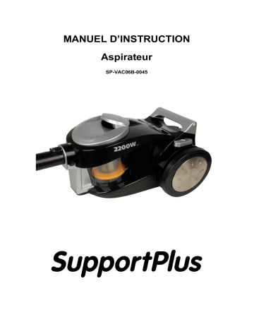 Manuel du propriétaire | SUPPORTPLUS ASPIRATEUR SP-VAC06B-0045 Manuel utilisateur | Fixfr