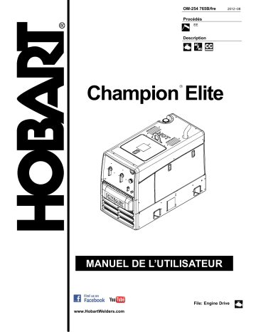 Manuel du propriétaire | HobartWelders CHAMPION ELITE  Manuel utilisateur | Fixfr