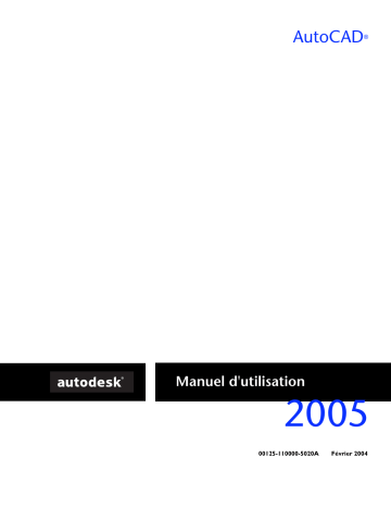 Mode d'emploi | Autodesk Autocad 2005 Manuel utilisateur | Fixfr