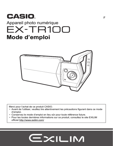 EX-TR100 | Mode d'emploi | Casio EX TR100 Manuel utilisateur | Fixfr