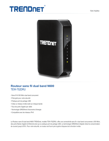 Trendnet TEW-752DRU N600 Dual Band Wireless Router Fiche technique | Fixfr