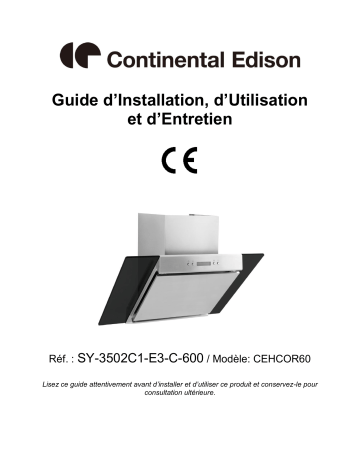 Manuel du propriétaire | CONTINENTAL EDISON CEHCOR60 Hotte aspirante Manuel utilisateur | Fixfr