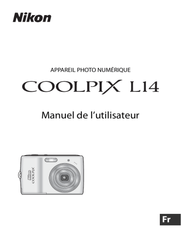 Mode d'emploi | Nikon Coolpix L14 Manuel utilisateur | Fixfr