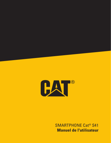 Mode d'emploi | Caterpillar Série CAT S41 Manuel utilisateur | Fixfr