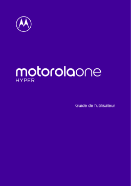 Motorola One Hyper Manuel utilisateur