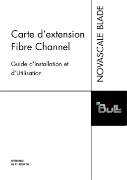 Bull NovaScale Blade Fibre Channel Expansion Card Guide d'installation