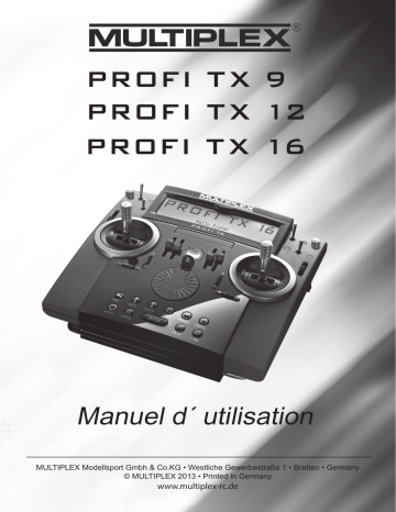 Profi Tx 16 | Profi Tx 9 | MULTIPLEX Profi Tx 12 Manuel du propriétaire | Fixfr