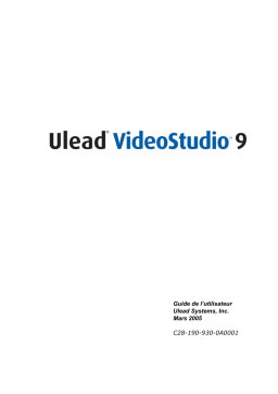 Ulead VIDEO STUDIO 9 Manuel utilisateur