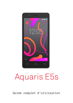 bq Aquaris E5s Manuel utilisateur