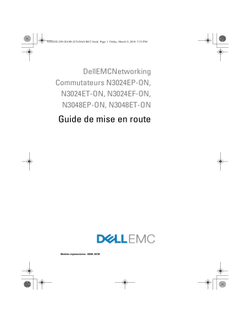 Mode d'emploi | Dell EMC PowerSwitch N3000E-ON Series Manuel utilisateur | Fixfr