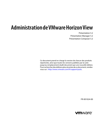 Mode d'emploi | VMware Horizon View 5.2 Manuel utilisateur | Fixfr