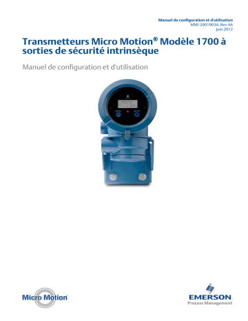 Micro Motion Modèle 1700 à sorties de sécurité intrinsèque Manuel du propriétaire | Fixfr
