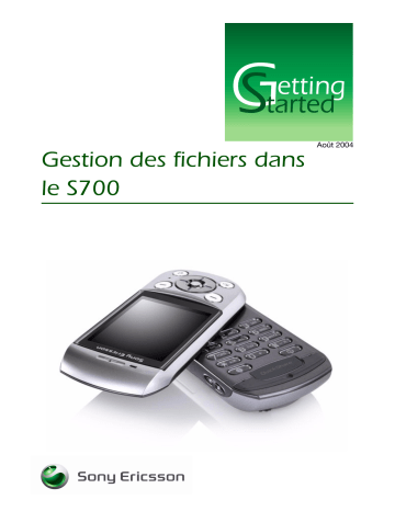 Manuel du propriétaire | Sony Ericsson S700i Manuel utilisateur | Fixfr