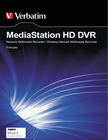 Manuel du propriétaire | Verbatim MediaStation HD DVR Manuel utilisateur | Fixfr