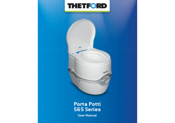 THETFORD Porta Potti® 565E Portable Toilet Manuel utilisateur | Fixfr