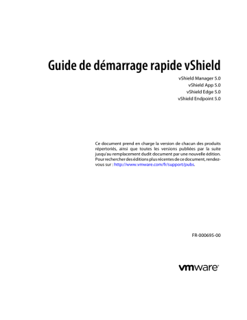 Guide de démarrage rapide | VMware vShield 5.0 Manuel utilisateur | Fixfr