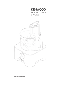 Kenwood FP920 MULTIPROFP959 MULTIPRO LIBRAFP971 MULTIPRO EXCELFP975 MULTIPRO EXCEL Manuel utilisateur