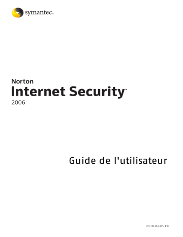 Mode d'emploi | Symantec Norton Internet Security 2006 Manuel utilisateur | Fixfr