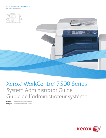 Xerox 7525/7530/7535/7545/7556 WorkCentre Manuel utilisateur | Fixfr