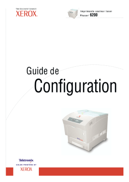 Xerox 6200 Phaser Guide d'installation