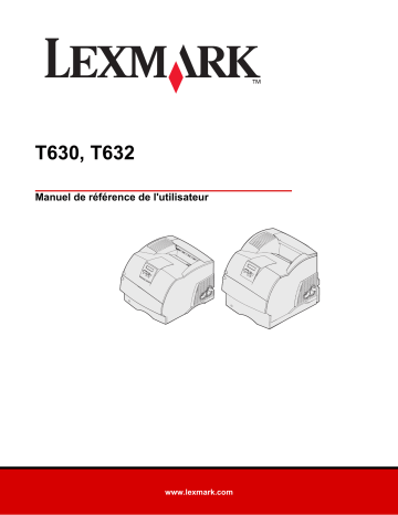Manuel du propriétaire | Lexmark T630 Manuel utilisateur | Fixfr