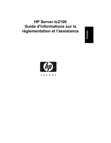 Manuel du propriétaire | HP Server tc2100 Manuel utilisateur | Fixfr