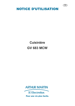 Arthur Martin-Electrolux GV683MCW Cuisinière Manuel utilisateur